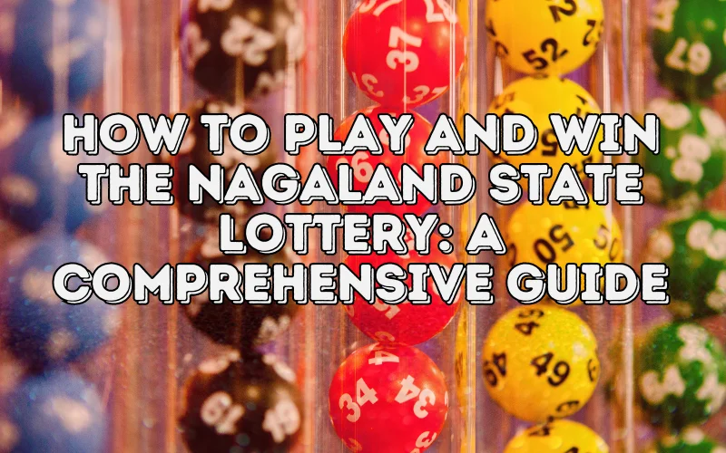 nagaland state lottery