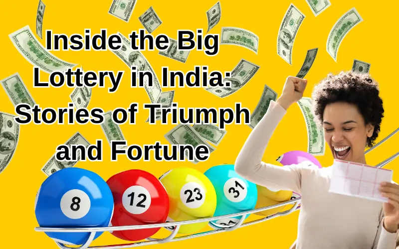 big lottery in india