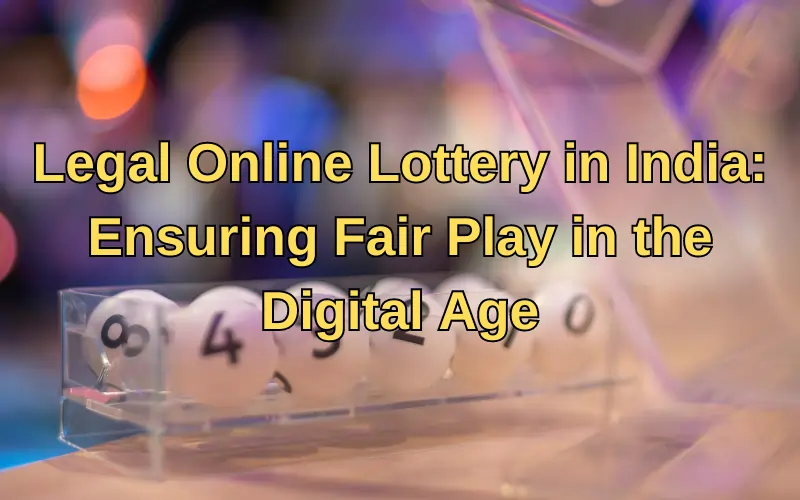 legal online lottery in india