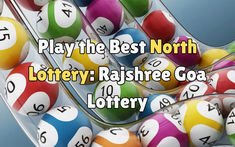 rajshree goa lottery